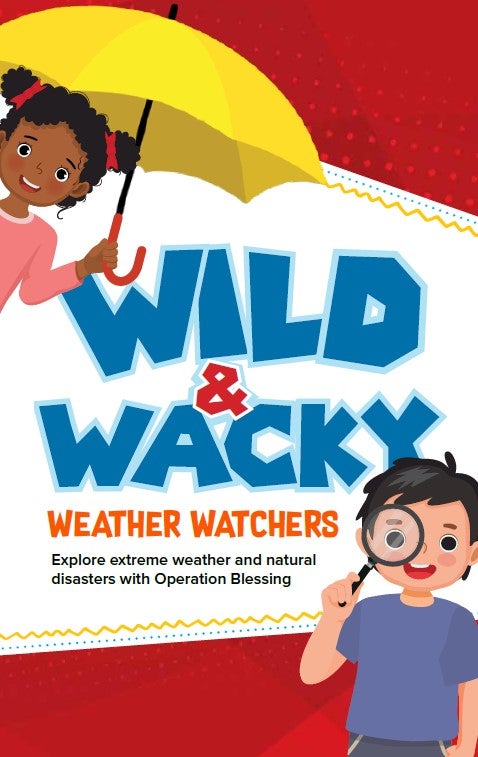 Wild & Wacky Weather Watchers